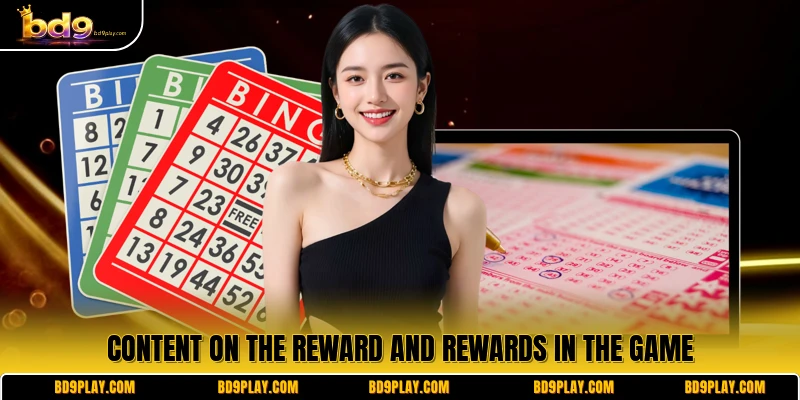 Content on the reward and rewards in the game
