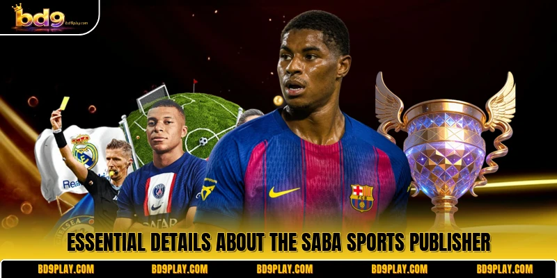 Essential details about the SABA Sports publisher
