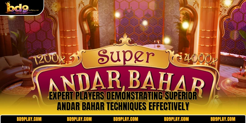 Expert players demonstrating superior Andar Bahar techniques effectively
