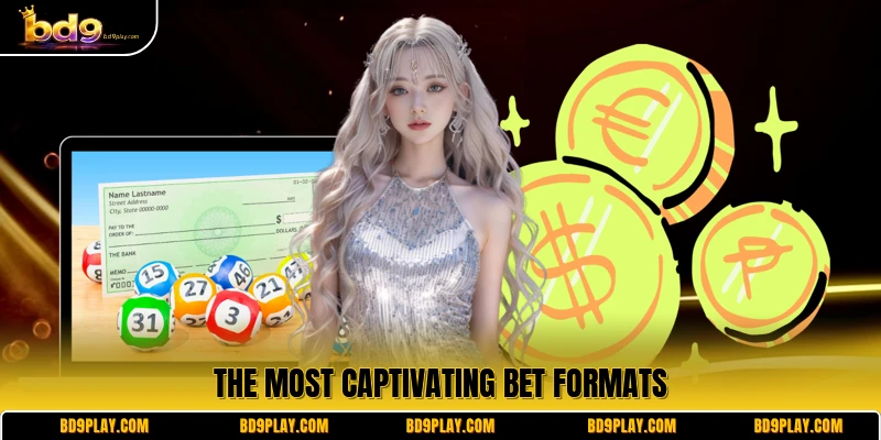 The most captivating bet formats